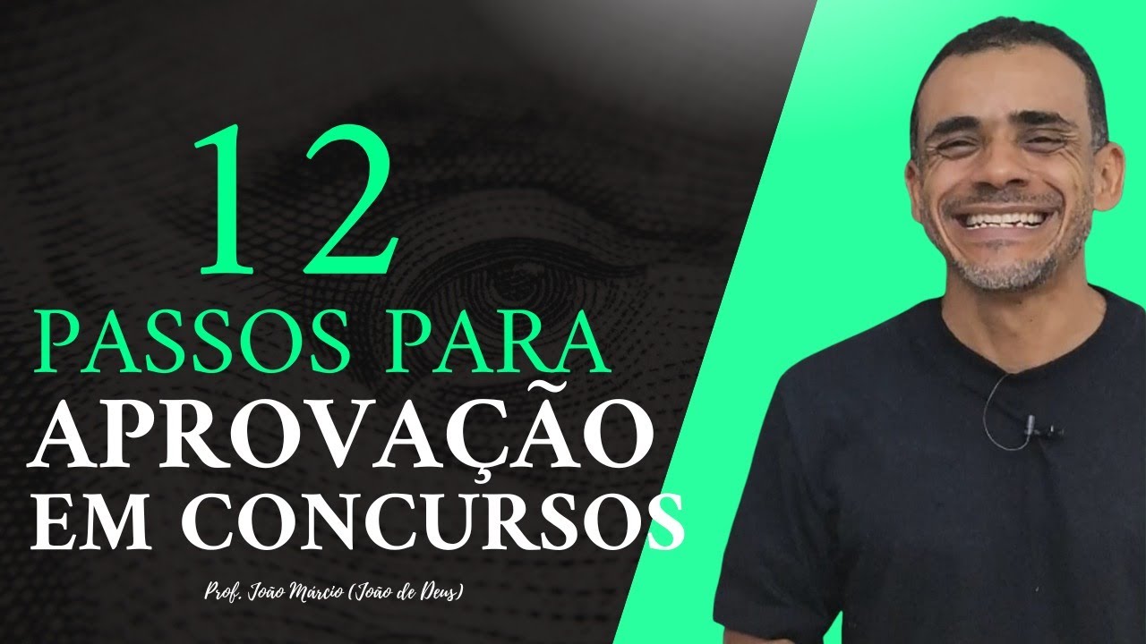 12 Passos para aprovação em concursos