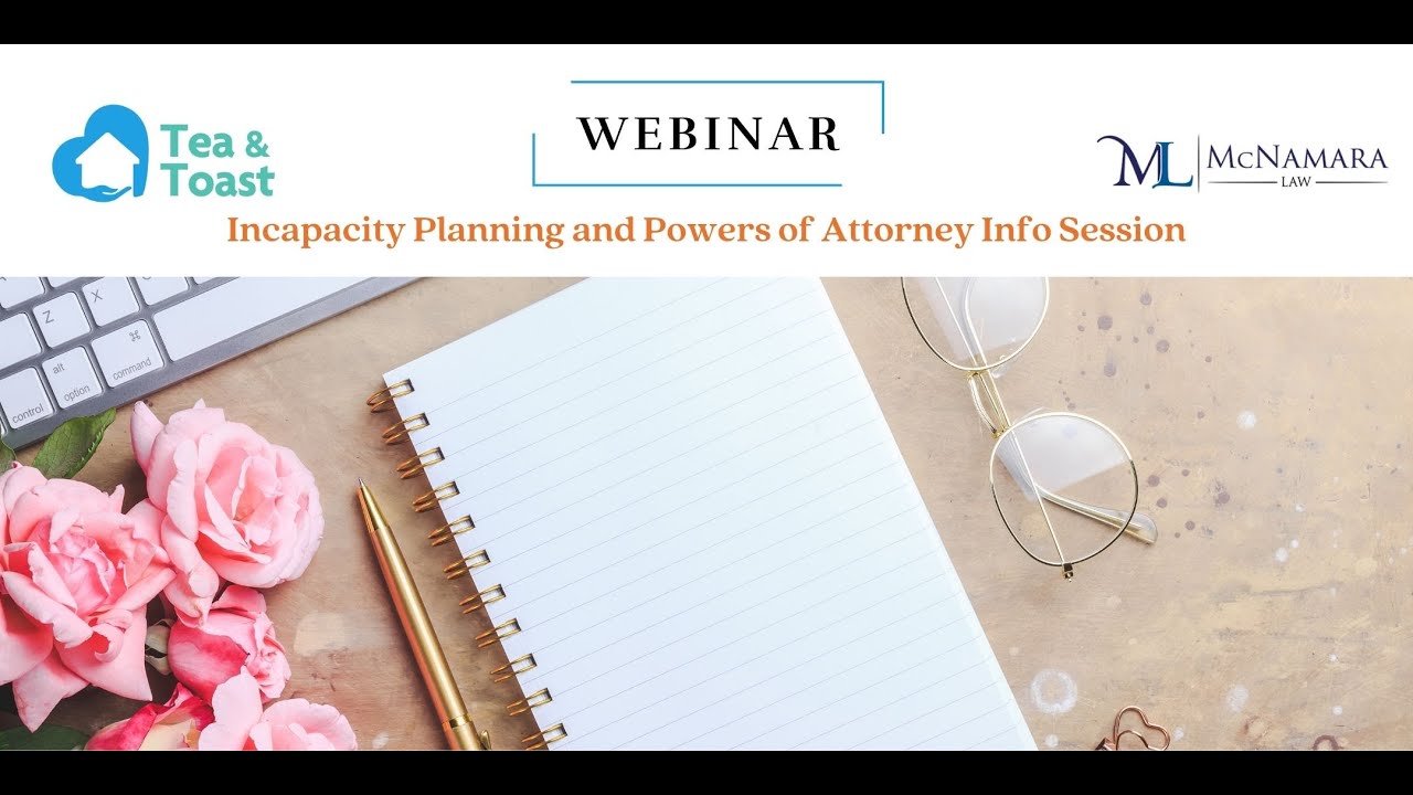 Incapacity Planning  - Free Webinar