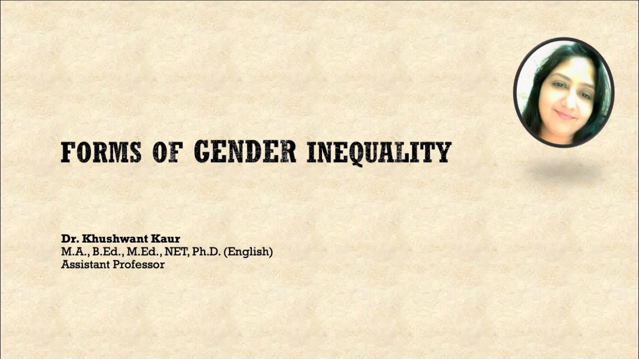 Forms of Gender Inequality