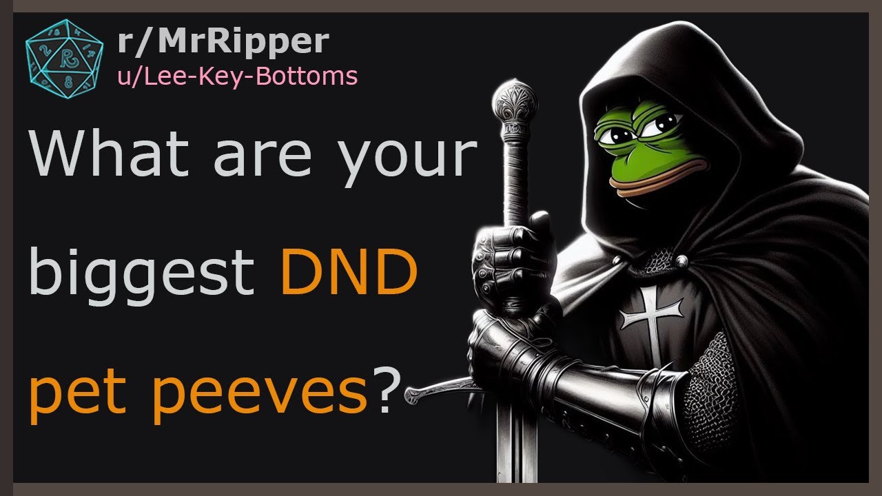 What are your biggest DND pet peeves?#dnd
