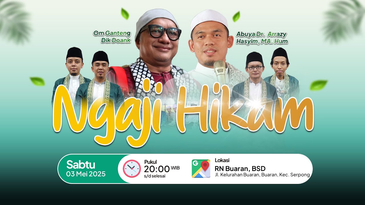 Kitab Al-Hikam Ibn 'Athaillah (Hikmah ke-59 s/d 61) || Abuya Dr. Arrazy Hasyim, MA.Hum
