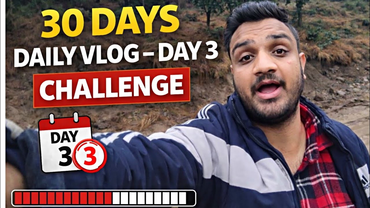 30 Din Roz Vlog Upload Challenge || Day 3 || Subha Subha barish lag gaye sadak khraab Bhaderwah || 