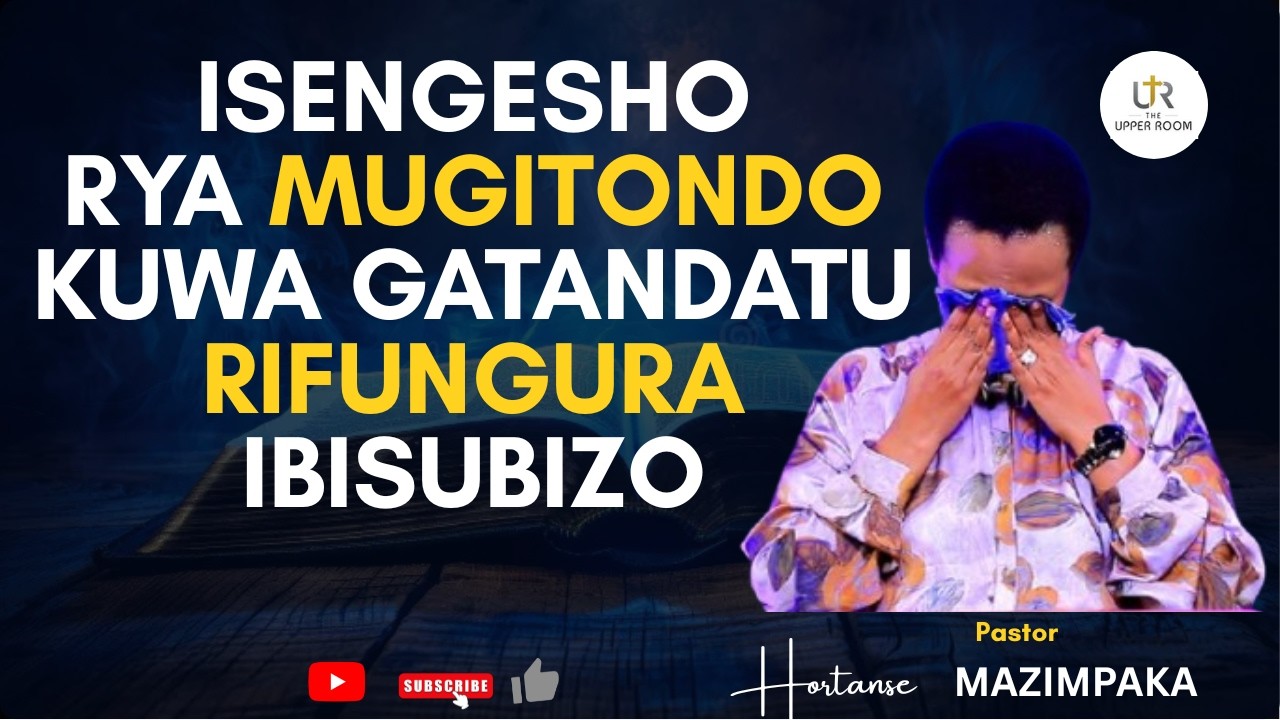 GUSENGA KWANGE KUKUGEREHO WUMVE IJWI RYANJYE  RYO KWINGINGA🙏UMPE UMUGISHA WAWE🙏Past Hortanse MAZIMPA