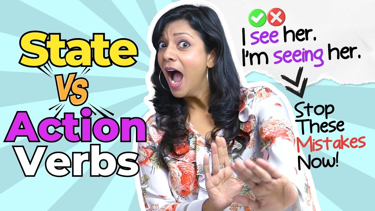 Stop Making These VERB Mistakes! ❌ State Verbs vs. Action Verbs | English Grammar Tips (Using -ing)