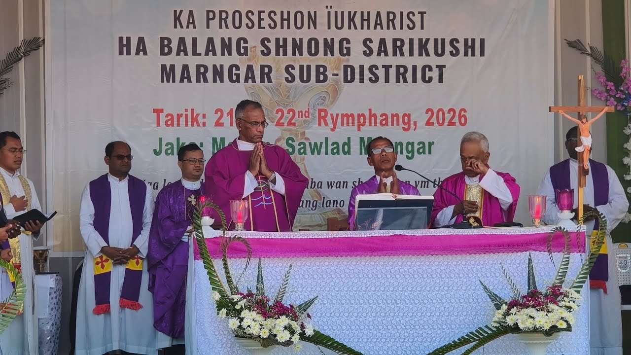   KA PROCESHON  IUKHARIST HA MARNGAR/PARISH NONGPOH /HA KI HAJAR TUID KI PAID RIEWNGEIT/🙏