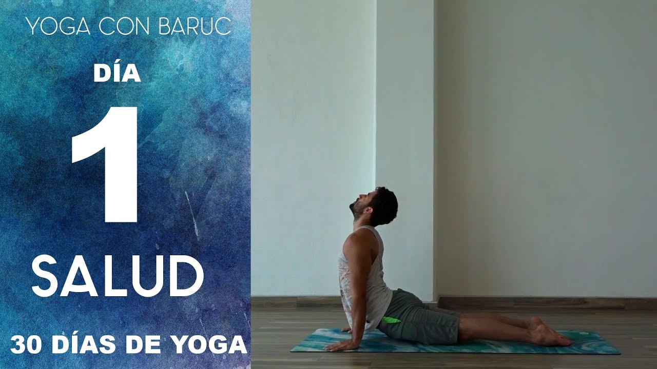 Día 1 - SALUD - Surya Namaskar A y B | Yoga con Baruc