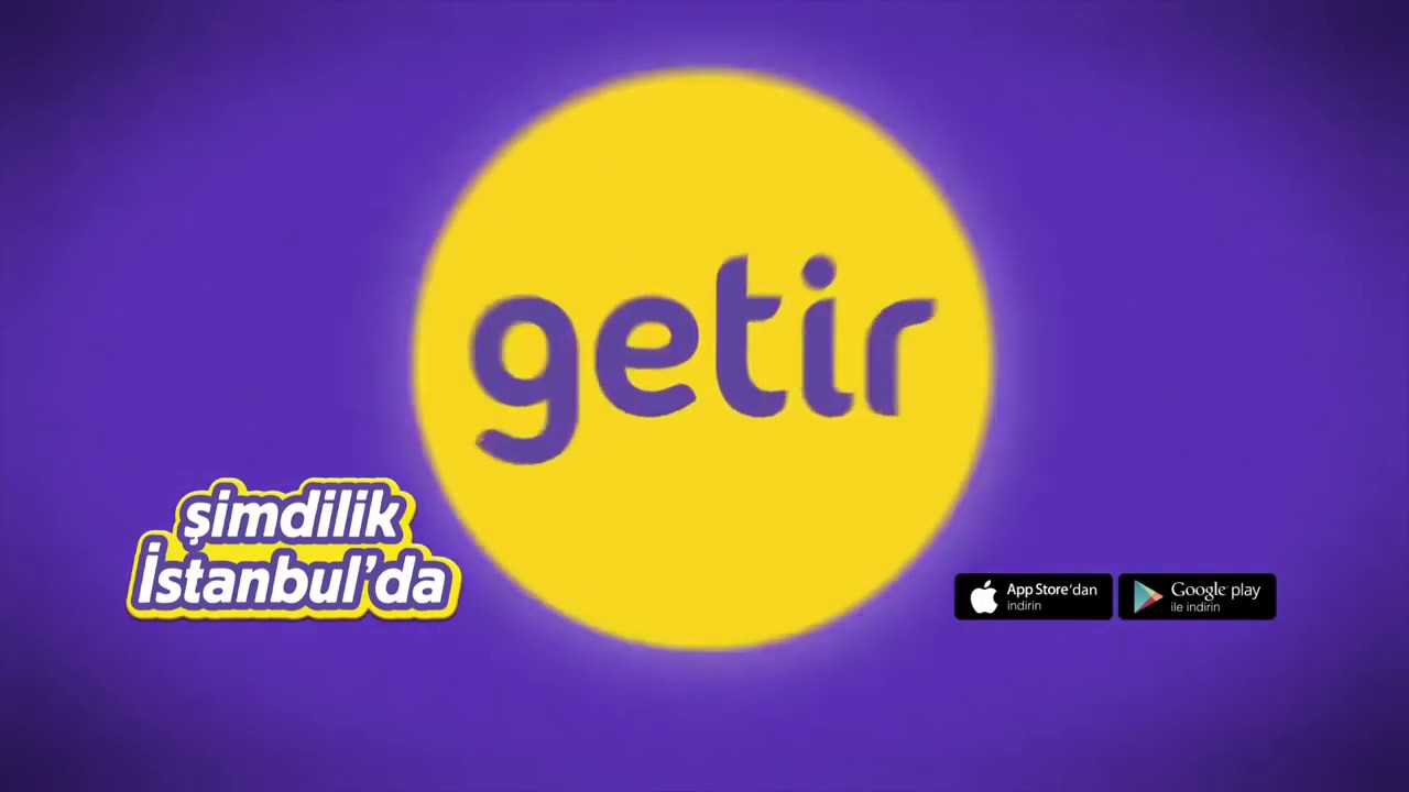 Getir De Getirelim T&uuml;m Reklam Filmleri   Getir App 10 Reklam