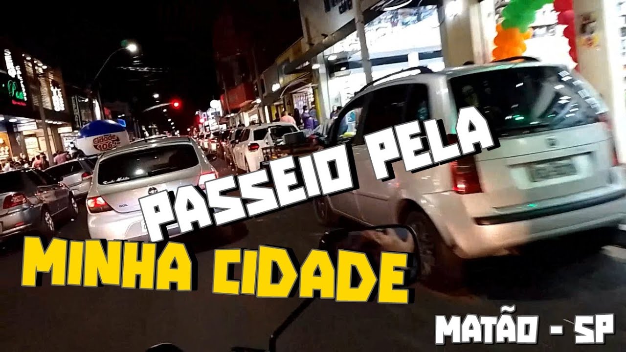 Passeio Pela Minha Cidade MAT&Atilde;O SP