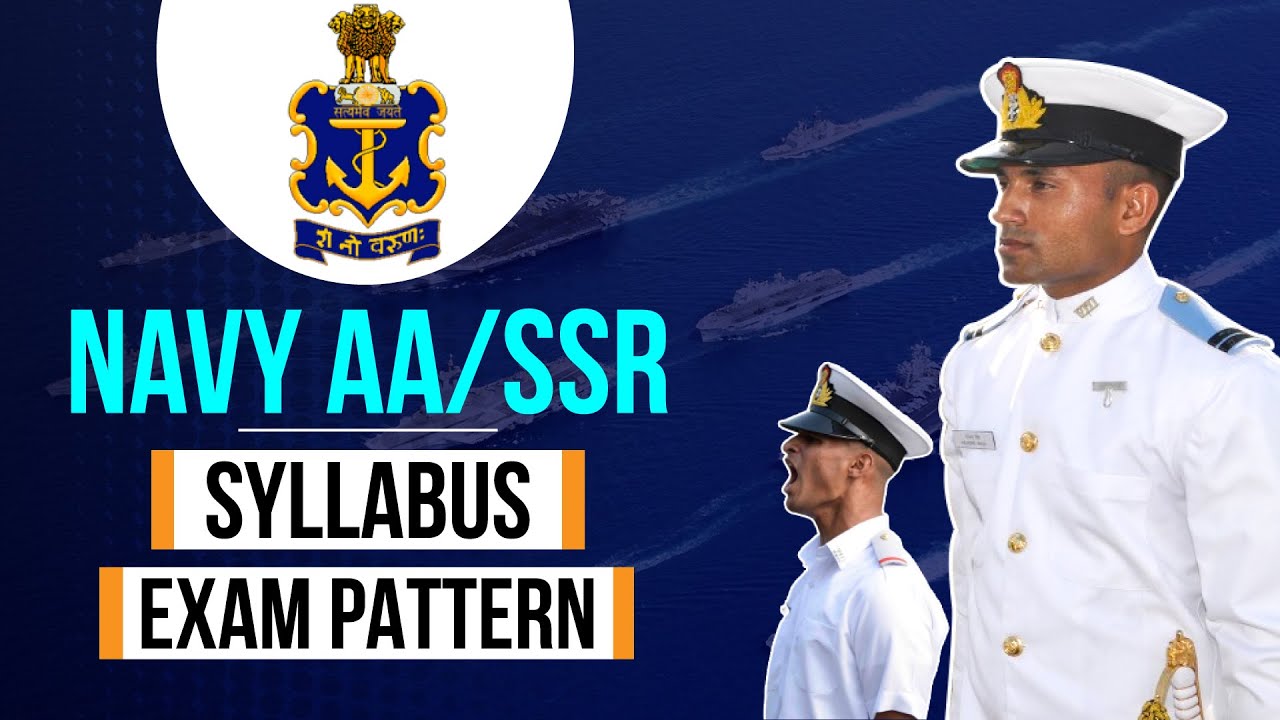 Indian Navy AA/SSR 2020 Syllabus | Exam Patter | Navy AA 2020 Syllabus | Navy SSR 2020 Syllabus