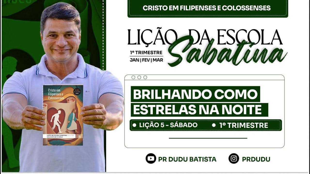 Lição da  Escola Sabatina ADULTOS , Sábado 24/01/26  