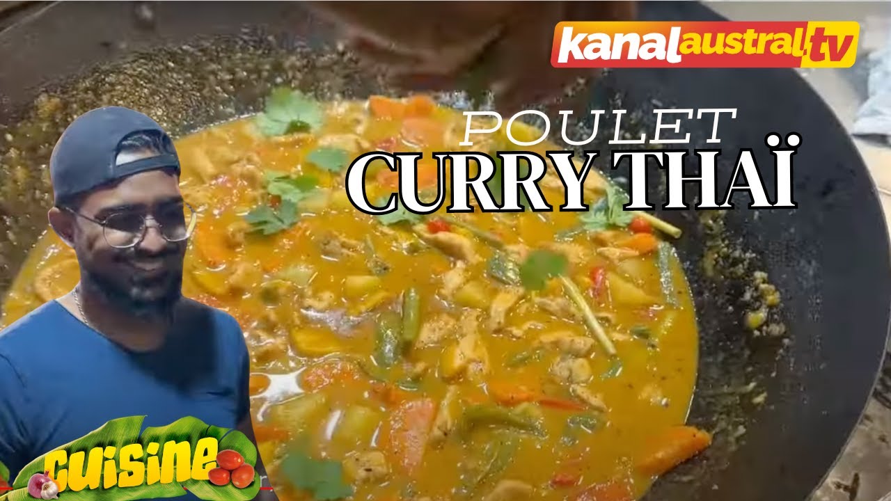 Cuisine - Poulet Curry THAI, Carry Poisson et Rôti de Porc