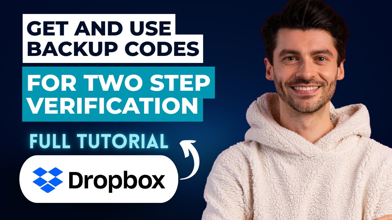 How to Get and Use Dropbox Backup Codes for Two Step Verification [2026 Guide]