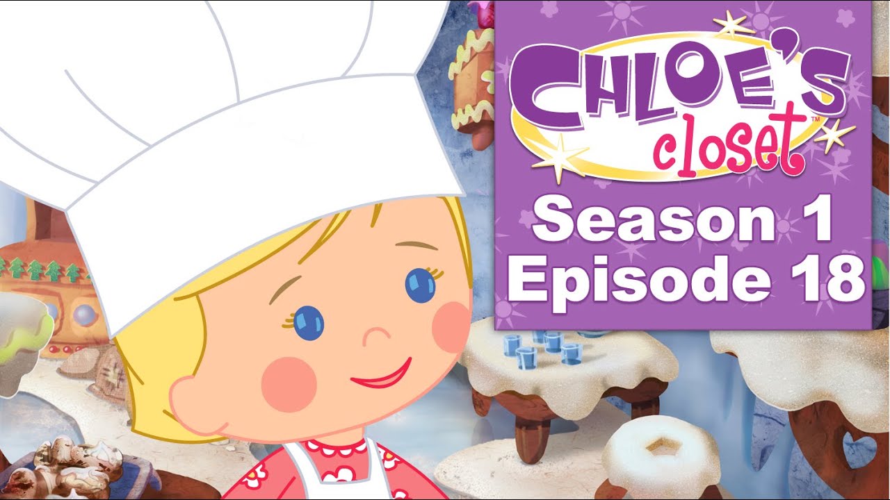 Chloe's Closet - Easy As Cake (Full Episode)
