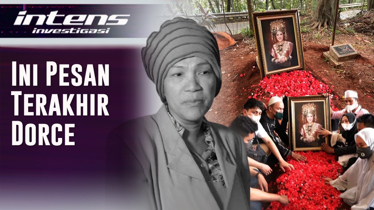 Tutup Usia, Tak Disangka Ini Pesan Terakhir Dorce Gamalama| Intens Investigasi | Eps 1424