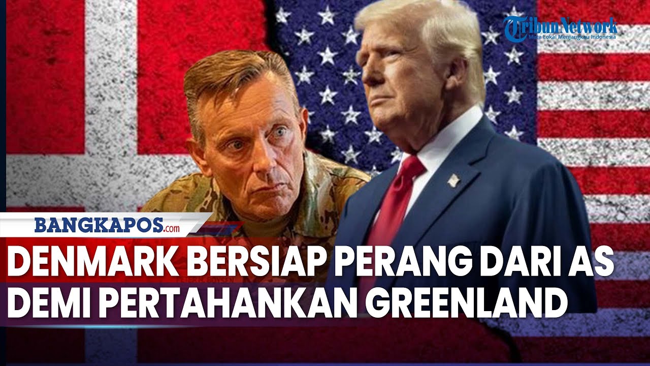 Update Konflik Dunia: Tak Gentar! Denmark Kirim Pasukan Tambahan ke Greenland, Trump Kirim NORAD