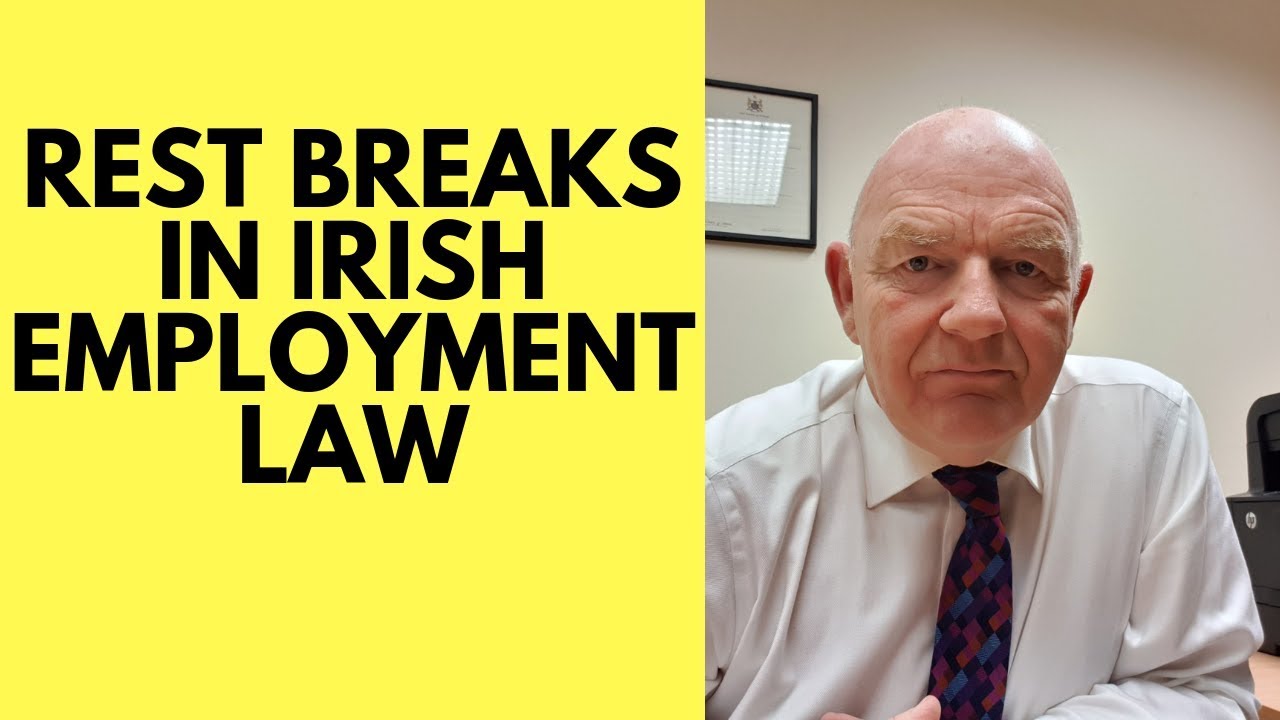 Rest Breaks in Irish Employment Law-What You Should Know