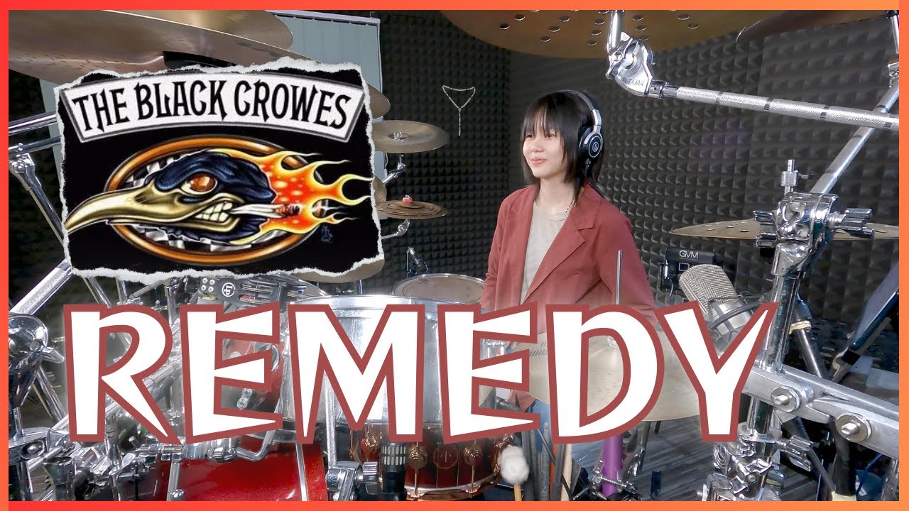Remedy - The Black Crowes || Drum cover by KALONICA NICX