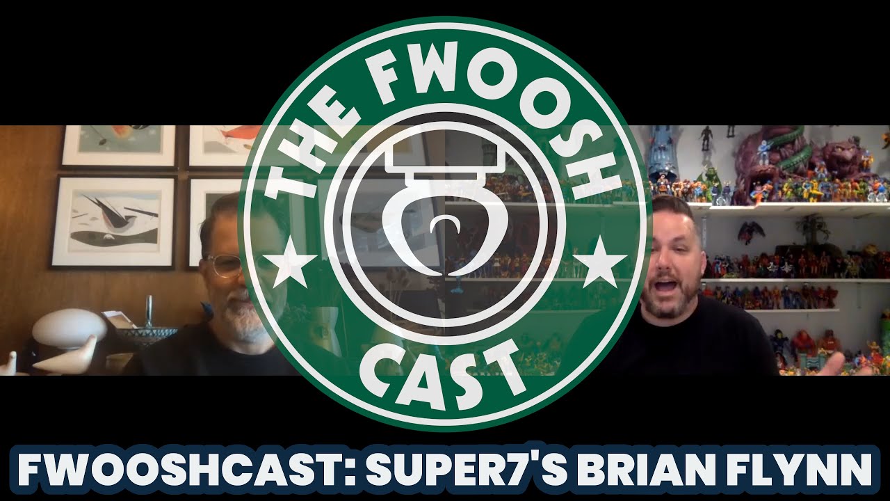 FwooshCast Ep.57: ULTIMATES! Talk with Super7's Brian Flynn!