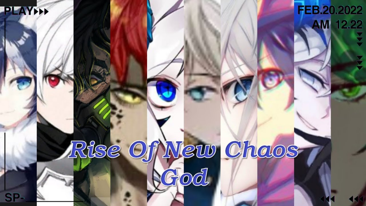 Rise Of New Chaos God -Season 2 Part1