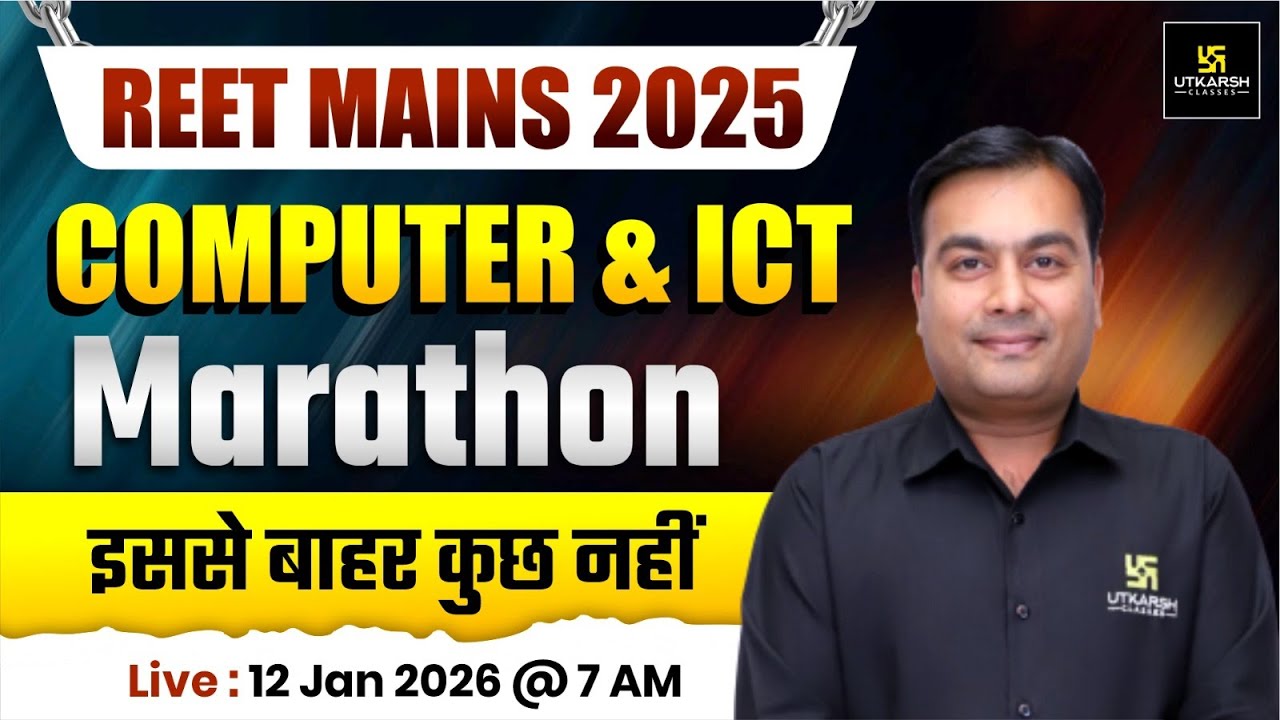 REET MAINS 2025 | 3rd Grade Teacher COMPUTER & ICT Marathon Class | Chetan Sir