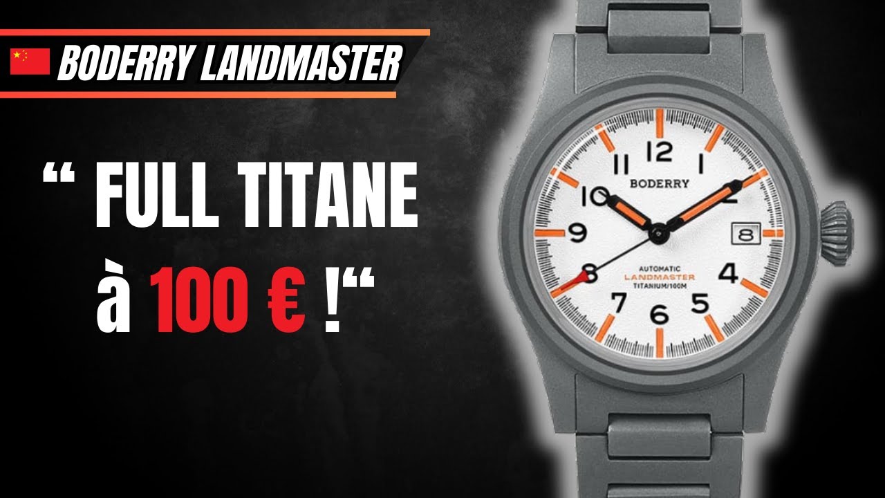 😱 Boderry Landmaster: cette montre en titane PULVÉRISE la concurrence!