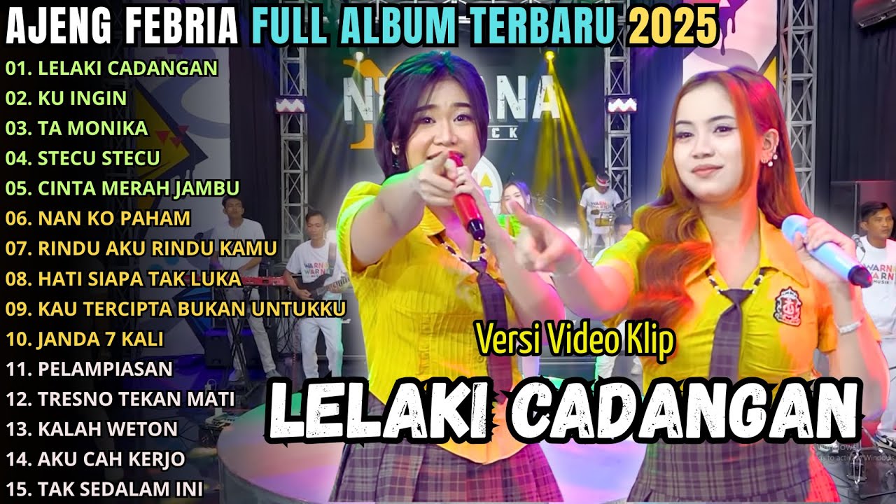 LELAKI CADANGAN - TIA MONICA -  AJENG FEBRIA FULL ALBUM TERBARU 2025 || MAHESA MUSIC TERBARU