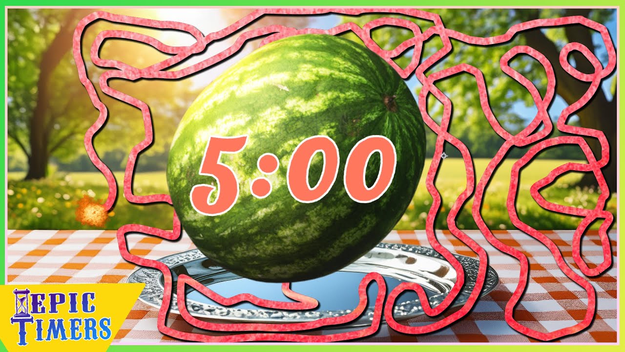 5 Minute Timer with Music and fun Watermelon timer bomb