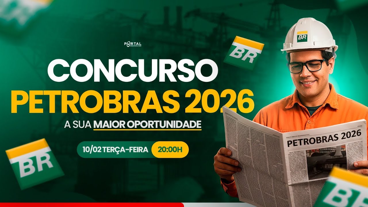CONCURSO PETROBRAS 2026 – A SUA MAIOR OPORTUNIDADE: PLANEJAMENTO DE ESTUDOS + LANÇAMENTO DO CURSO