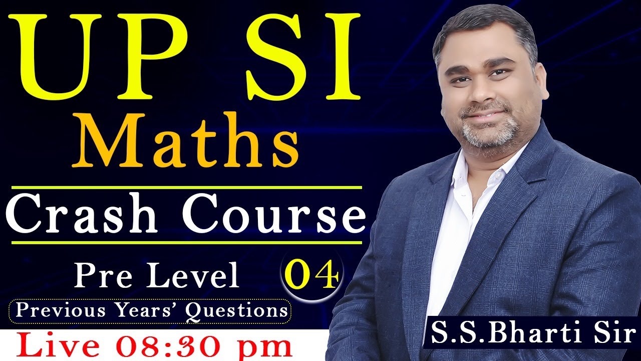 UPSI 2021 | Maths Free Crash Course | UPSI Maths Preparation | By S.S.Bharti Sir
