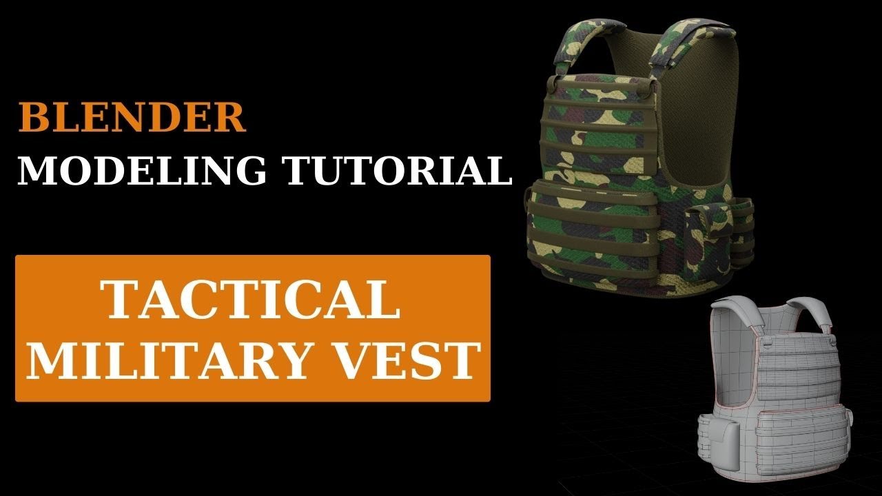 Blender Modeling Tactical Military Vest Free Tutorial / Blender 3.6