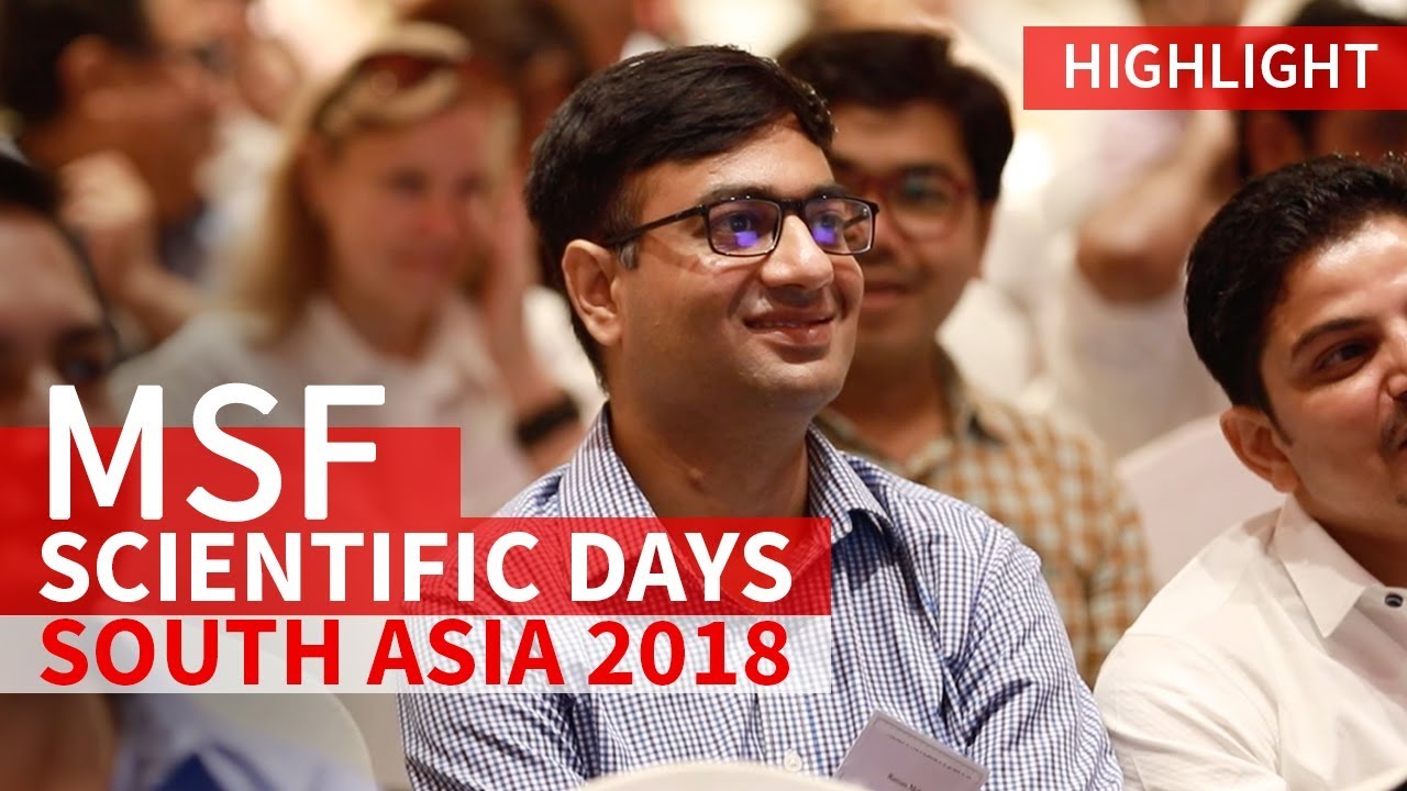 MSF Scientific Days - South Asia 2018