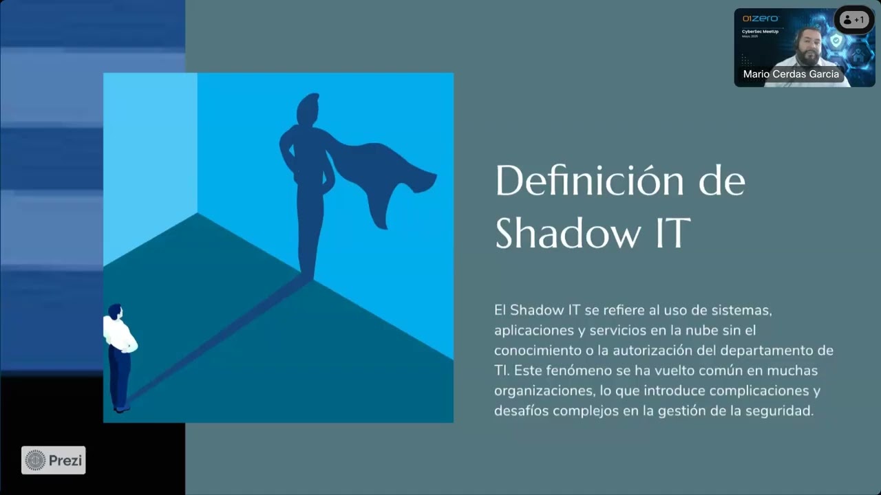 Cybersec Meetup Shadow IT y el Riesgo de Accesos no controlados en AD