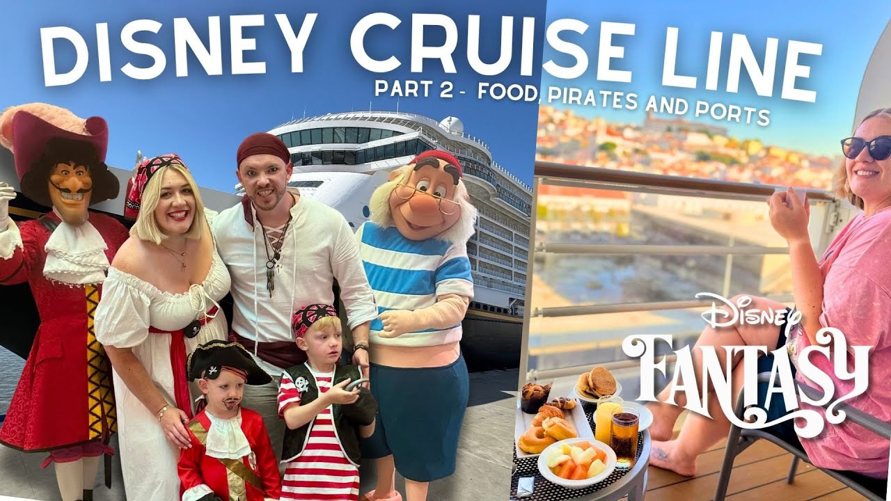 НАШ ПЕРВЫЙ КРУИЗ ДИСНЕЙ ✨Ч. 2 Обзор Disney Fantasy, Лиссабон и Пиратская ночь приключений 🚢✨