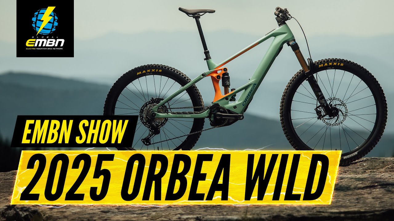 Первый взгляд на новый Orbea Wild | EMBN Show 354