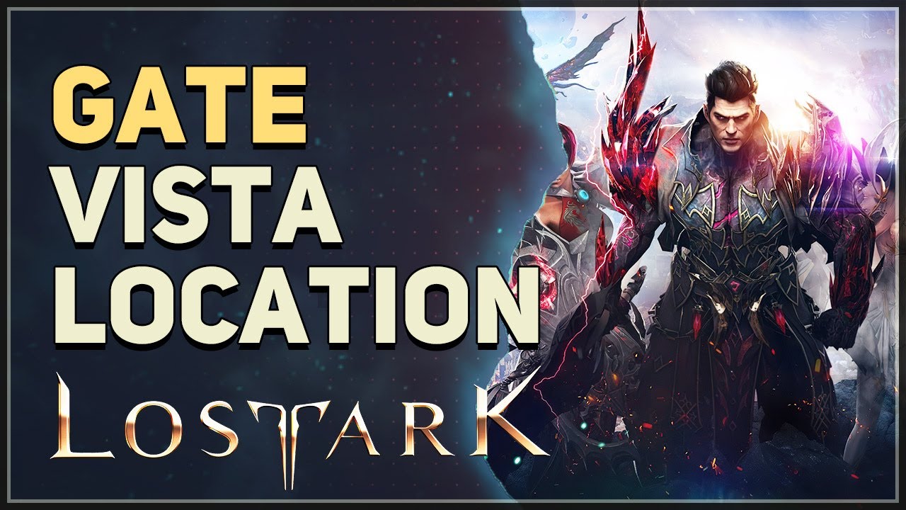 Gate Lost Ark Vista