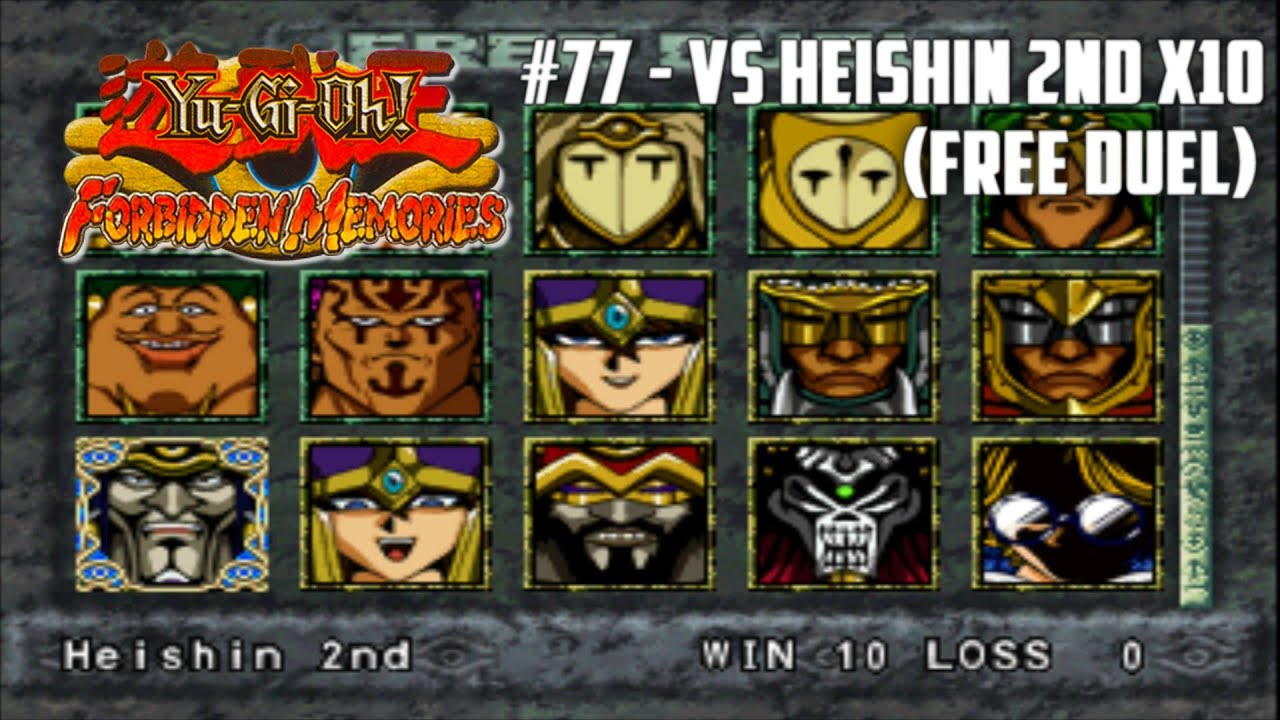 Yu-Gi-Oh! Forbidden Memories #77 - VS Heishin 2nd X10 (Free Duel)