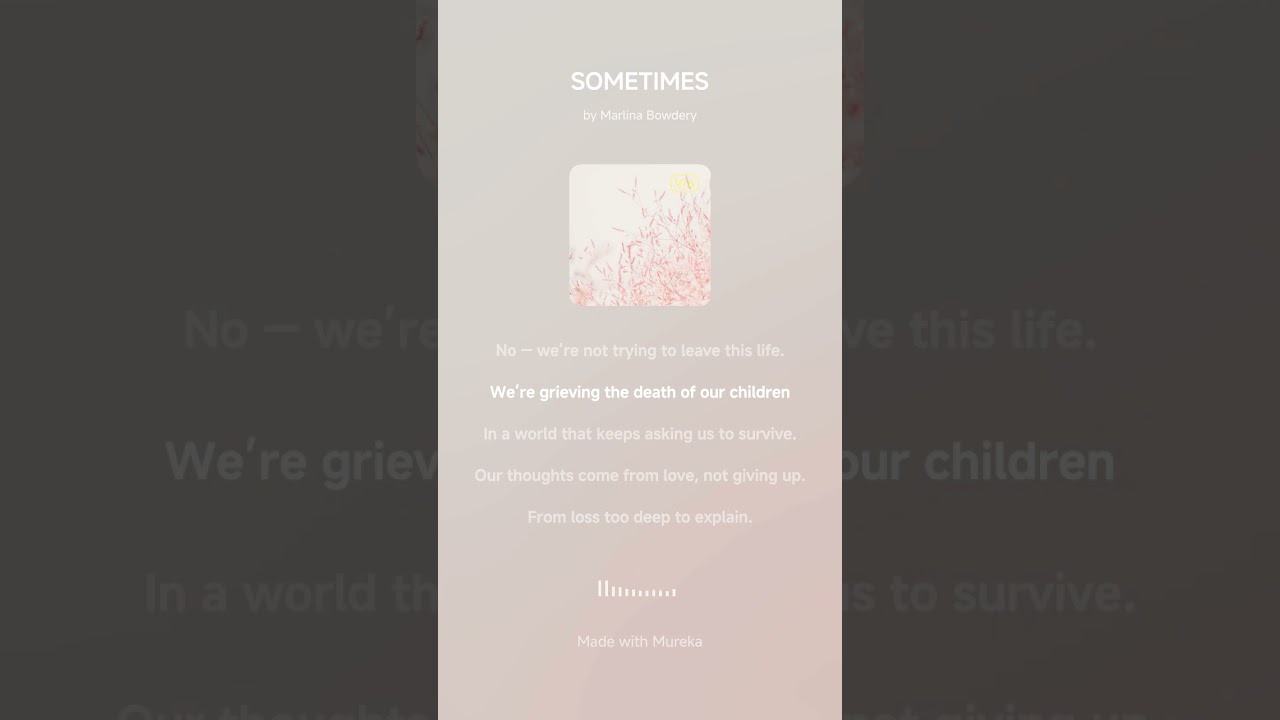 Sometimes; by Marlina Bowdery 