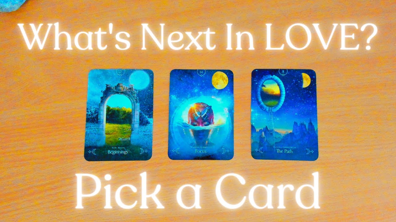 What's Next In LOVE?!❤️Pick a Card ❤️Love Reading.