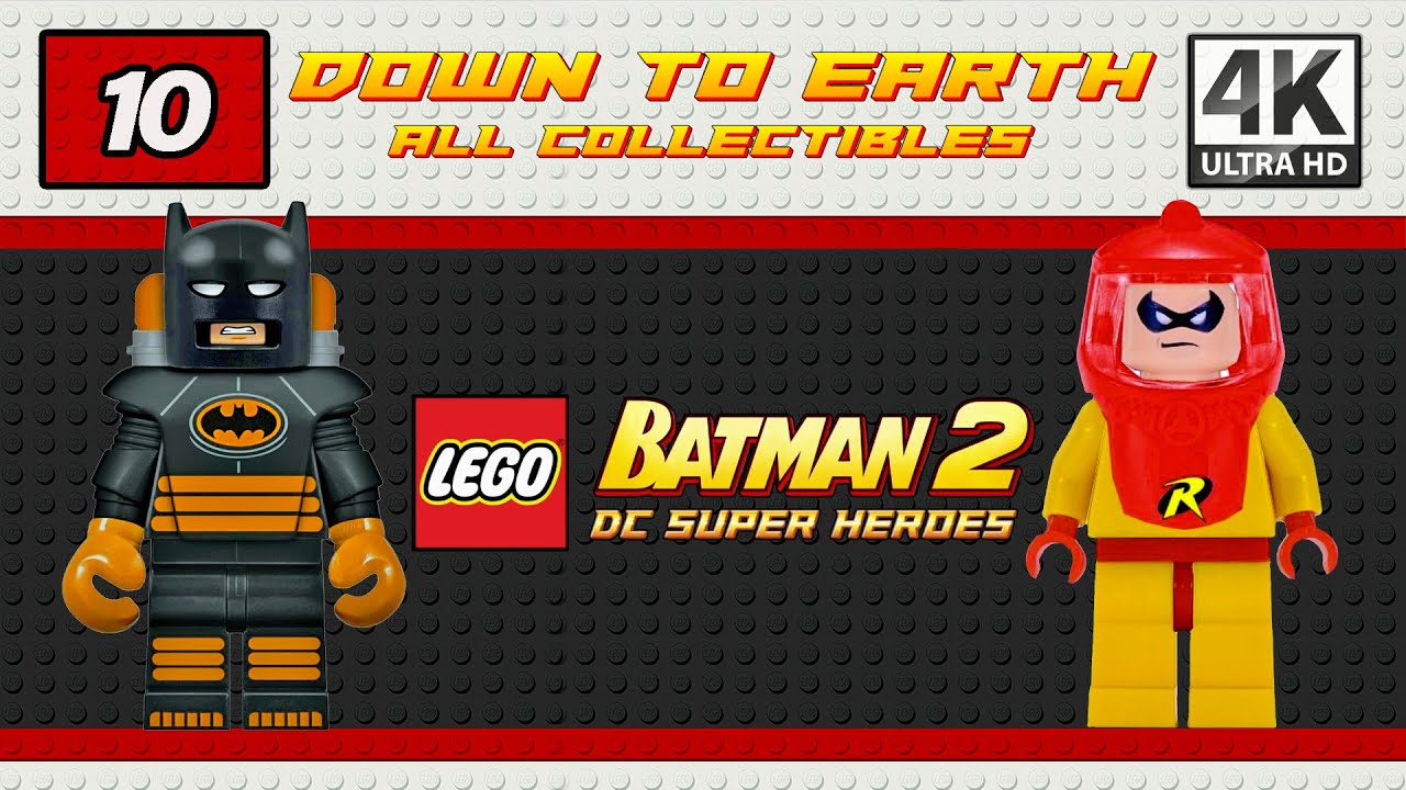 Lego Batman 2: DC Super Heroes Walkthrough | PC 4K 60FPS | Down to Earth | All Collectibles