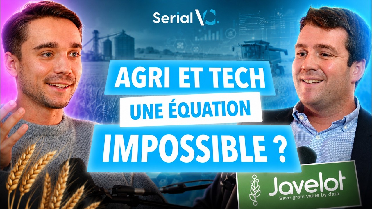 Agri & Tech - Une équation impossible ? Félix Bonduelle (CEO de Javelot)