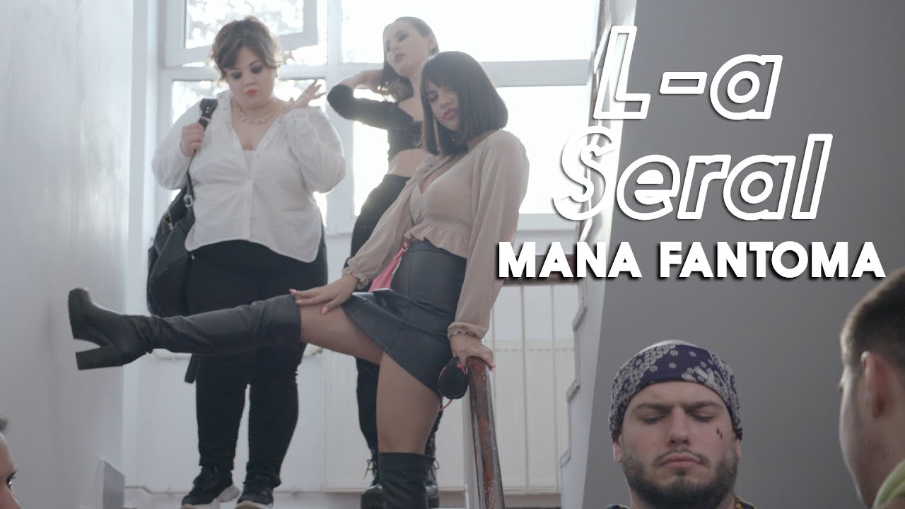 L-A SERAL | Episodul 8: MANA FANTOMA