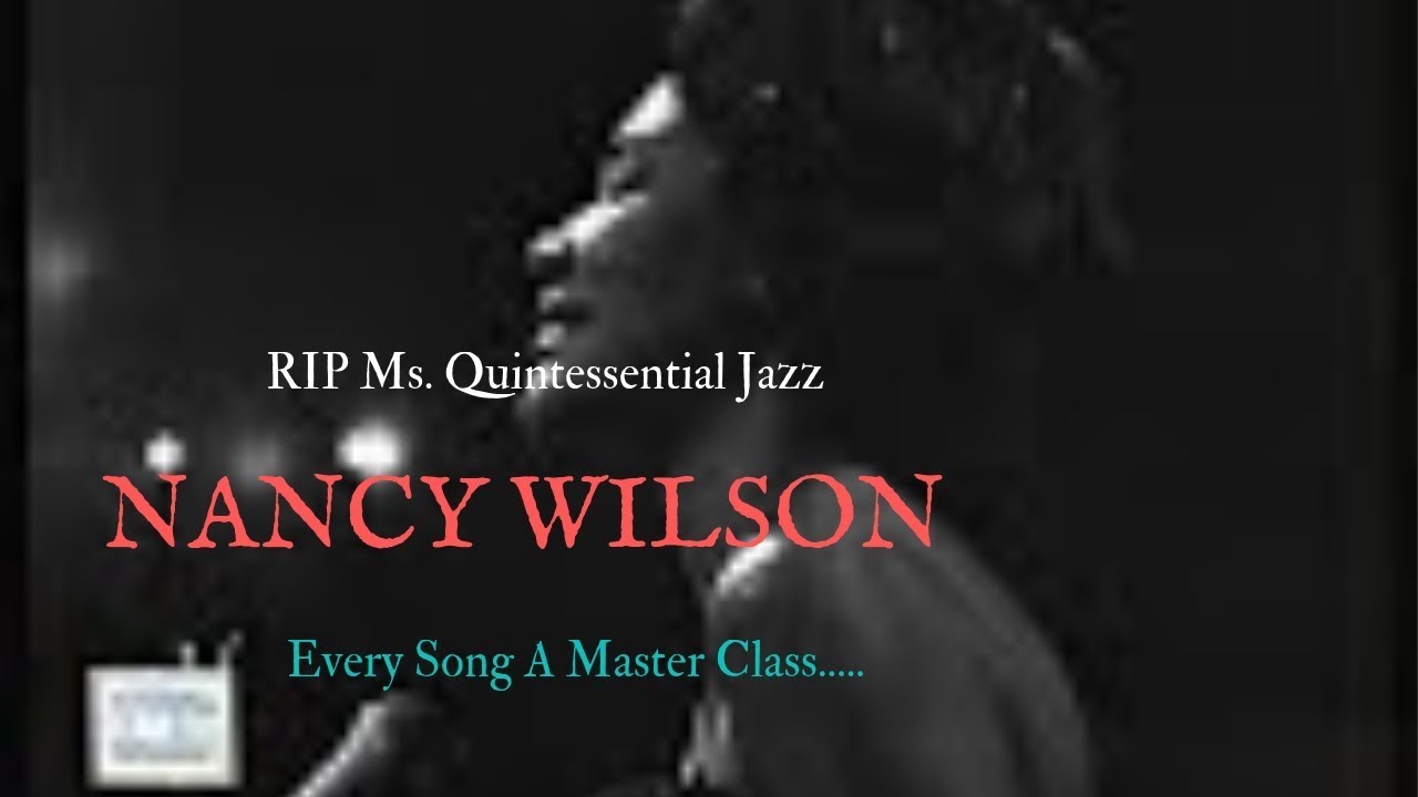 Nancy Wilson ~ 