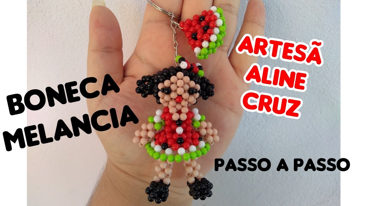 Boneca Melancia de Miçangas- Passo a Passo