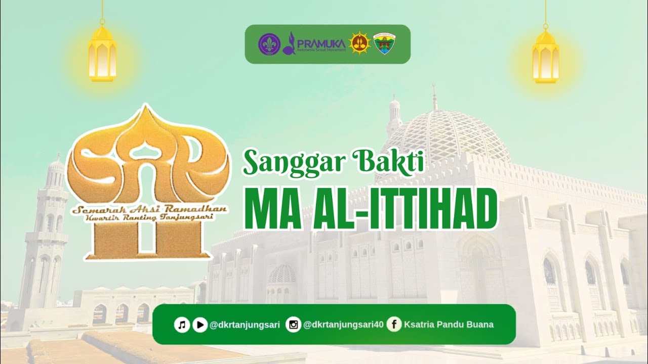 VLOG BERKAH RAMADHAN - MA AL-ITTIHAD