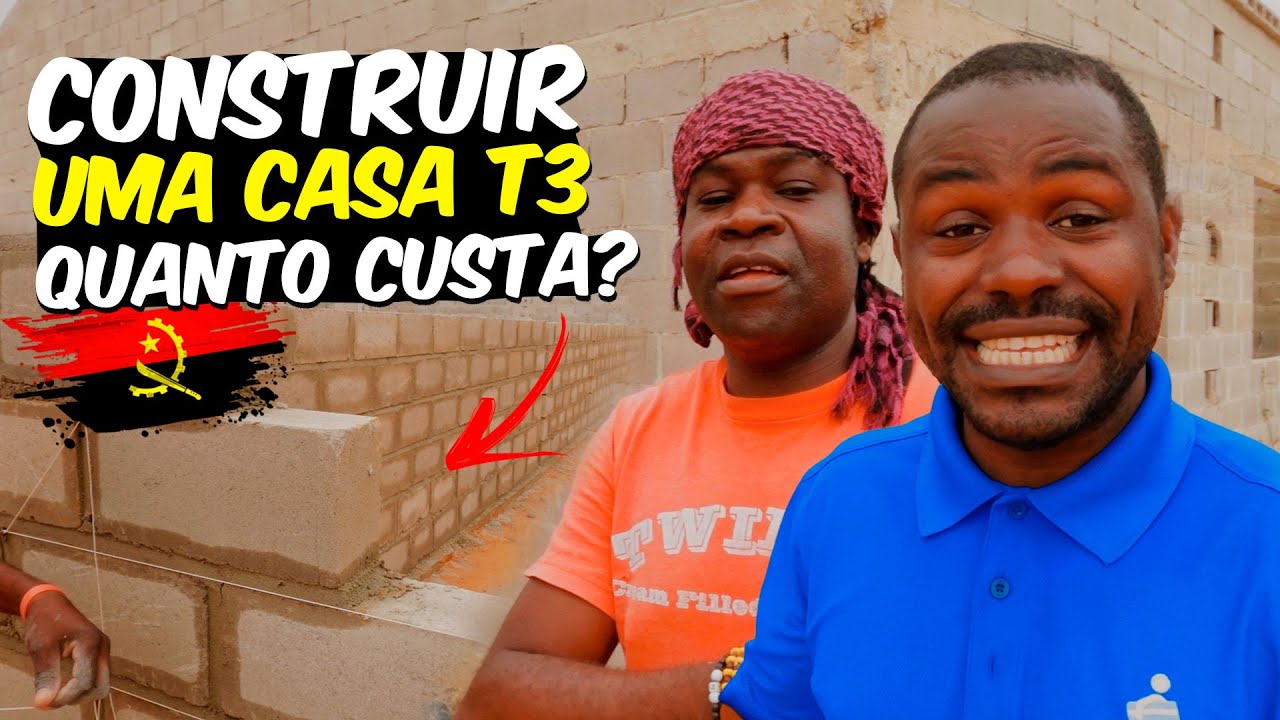 Quanto Custa Construir uma Casa T3  em Angola * Este é o Seu Momento de Ter Uma Casa Própria