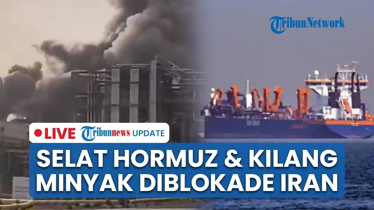 🔴 Iran Blokade Selat Hormuz dan Tutup Kilang Minyak, Importir Rebutan Pasokan dari Asia