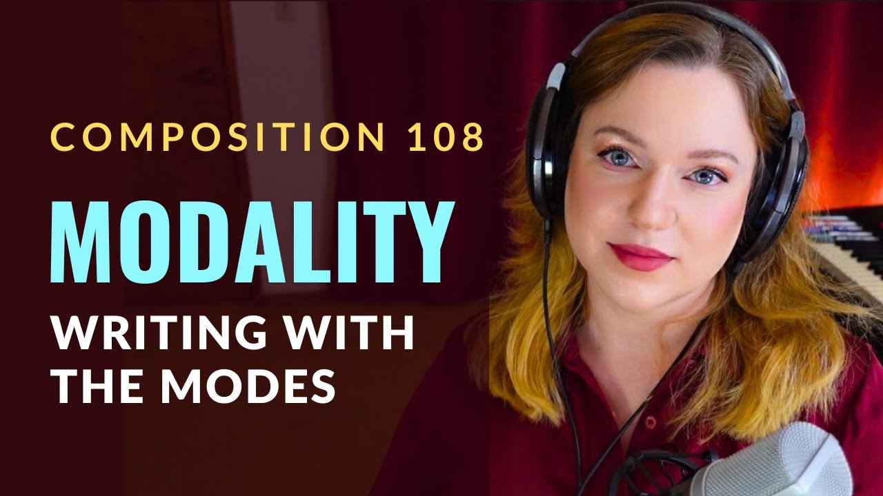Composition 108: Modality