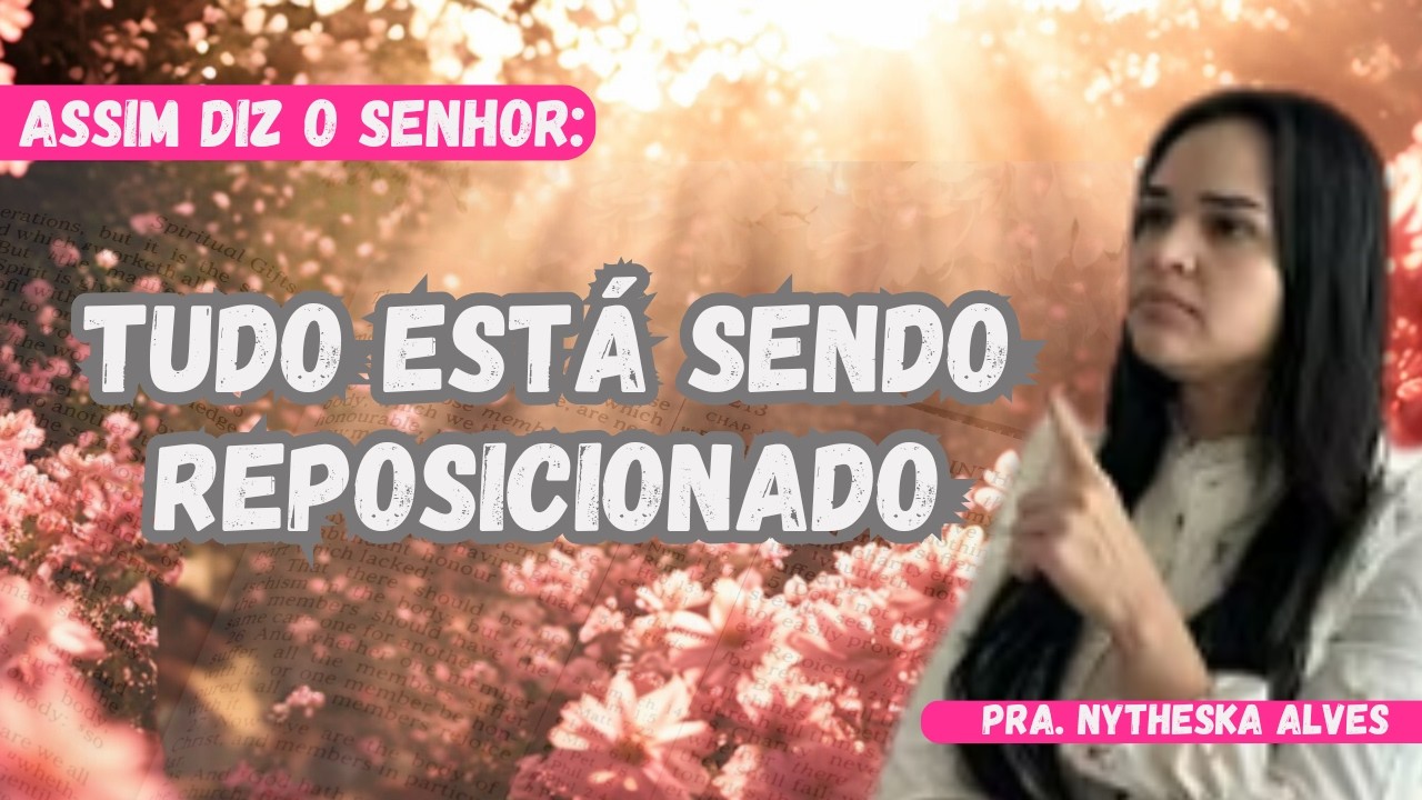 A Mão de Deus Está Organizando os Detalhes.|Pra. Nytheska Alves