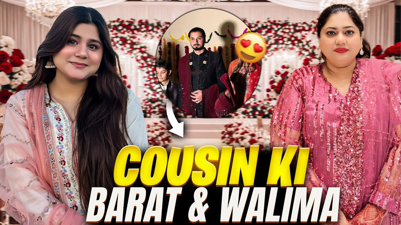 Cousin Ki Barat Aur Walima Celebration😍| Dulhey Ko Sehra Pehnaya Aur Money Flower Bouquet diya🤩💐