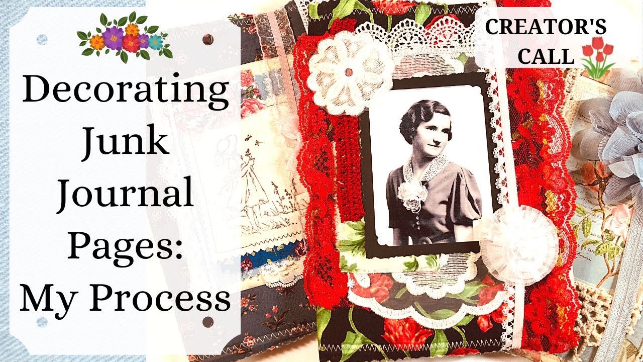 My Process for Embellishing Pages Before Sewing In Signatures | Junk Journal Basics